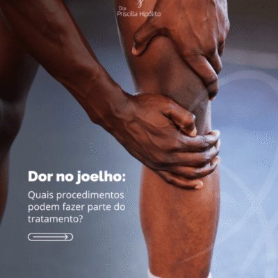 Dor no joelho: quais procedimentos podem fazer parte do tratamento?